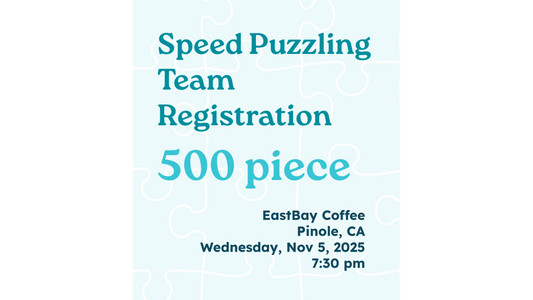 11.05.25 500 Piece Team Registration EastBay Coffee 7:30pm