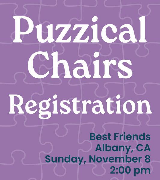 11.8.26 Puzzical Chairs Registration Best Friends