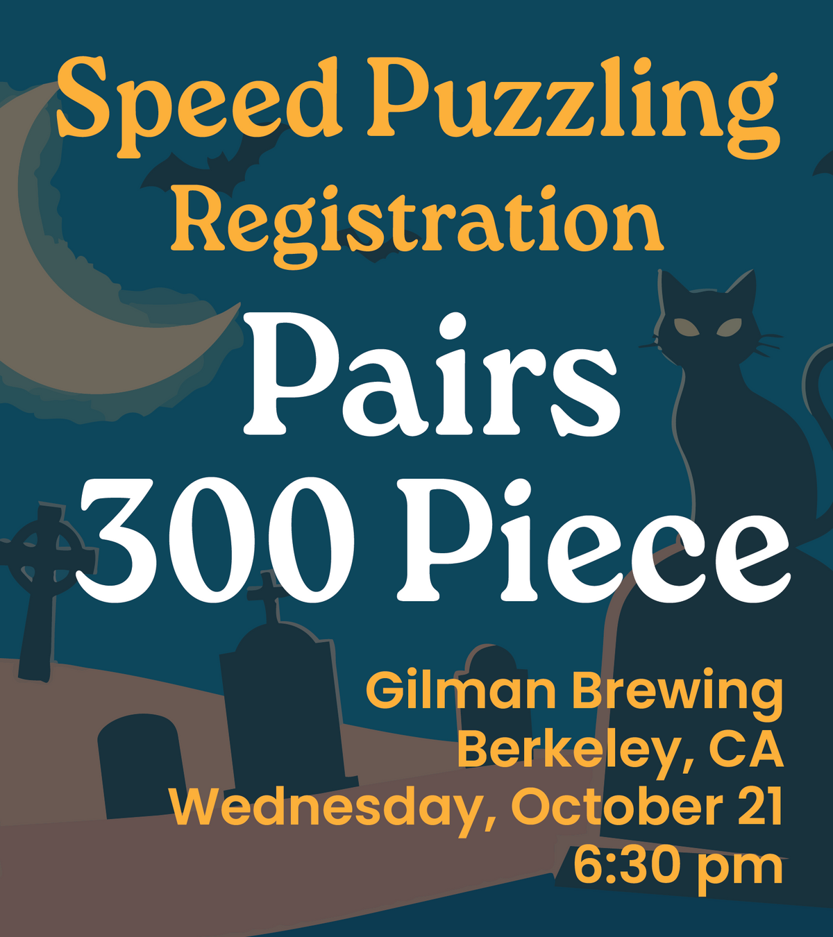 10.21.26 - 300 Piece Pairs Registration Gilman Brewing 6:30pm