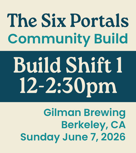 RSVP: The Six Portals - Community Build Shift 1 (June 7)