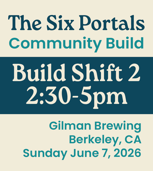 RSVP: The Six Portals - Community Build Shift 2 (June 7)